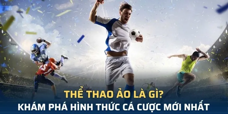 Cá Cược Thể Thao Ảo 98Win Bất Bại Từ Chuyên Gia 1 Cá Cược Thể Thao Ảo 98Win Bất Bại Từ Chuyên Gia